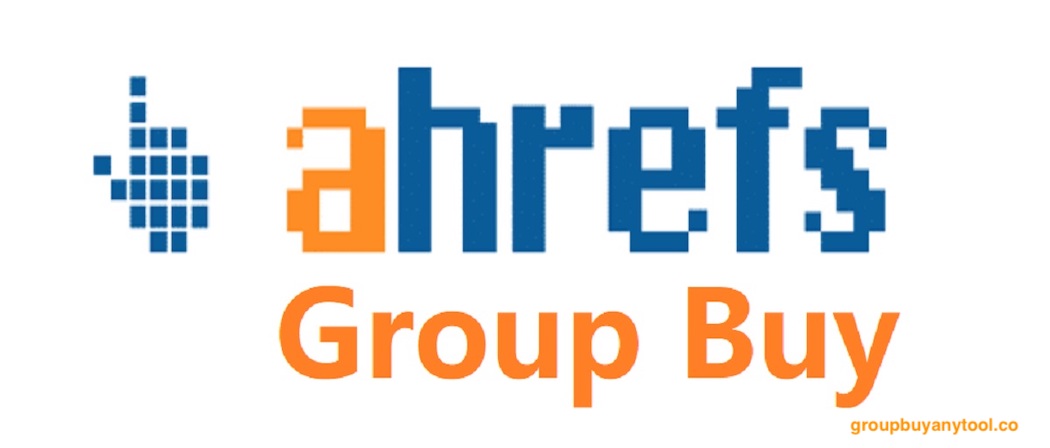 Ahrefs Group Buy Subscription